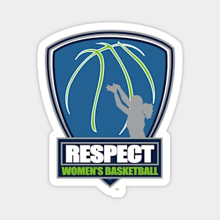 Respect Women's Basketball Magnet