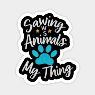 Animal Rescuer - Saving animals is kind of my thing Magnet