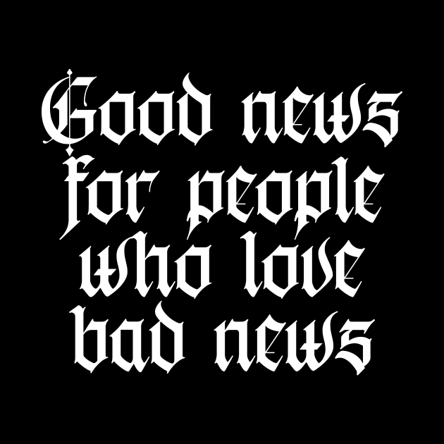 good news for people who love bad news by lkn