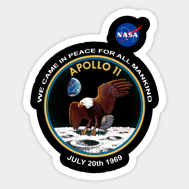 We Came In Peace For All Mankind Neil Armstrong Quote Neil Armstrong Quote Sticker Teepublic