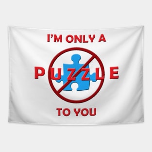 Only a Puzzle to You (3D) Tapestry