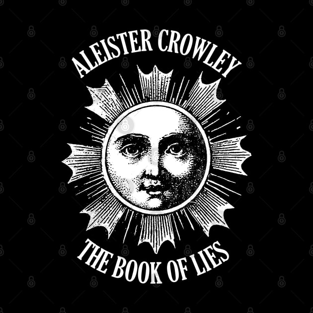 Aleister Crowley † The Book Of Lies † Cult Classic by CultOfRomance