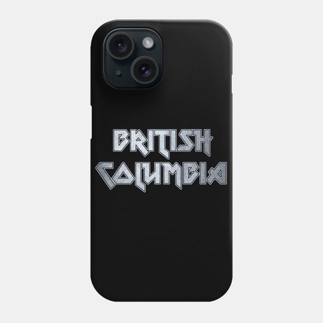 British Columbia Phone Case by Erena Samohai