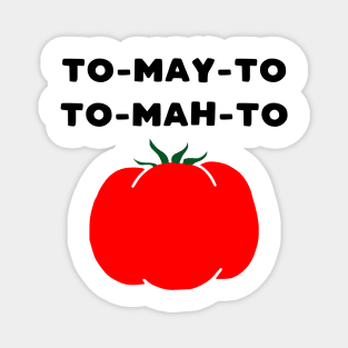 Funny tomato Magnet