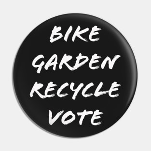 Bike Garden Recycle Vote Pin