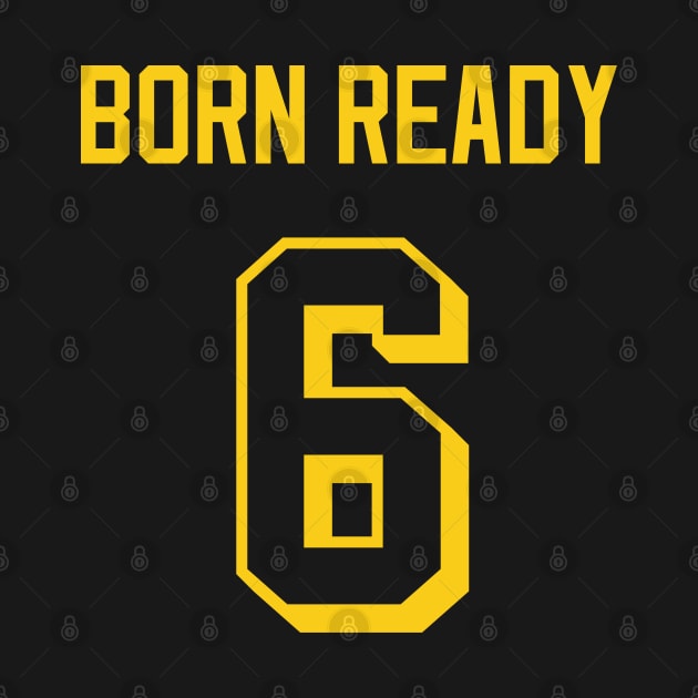 Born Ready