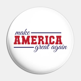 Make America Great Again Pin