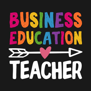 Business Education Teacher T-Shirt