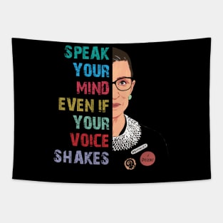 Speak Your Mind Even If Your Voice Shakes,RBG, Women Power, Ruth Bader Ginsburg Tapestry
