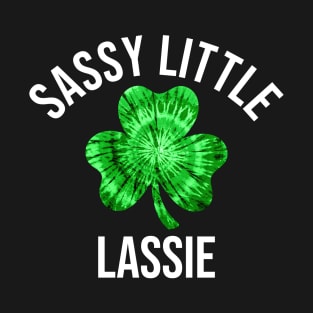 St Patricks Day Women Girls Sassy Little Lassie Shamrock T-Shirt