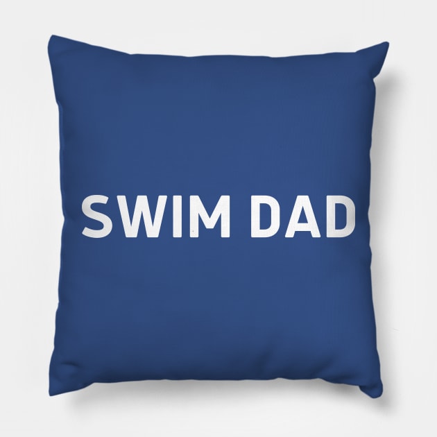 Swim Dad - Swimming Pillow by Celestial Mystery