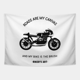 Roads are my canvas, and my bike is the brush-bikers quotes Tapestry