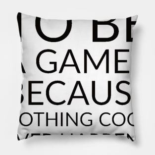 i choose to be a gamer/ gaming meme #1 Pillow