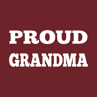 Proud Grandma T-Shirt