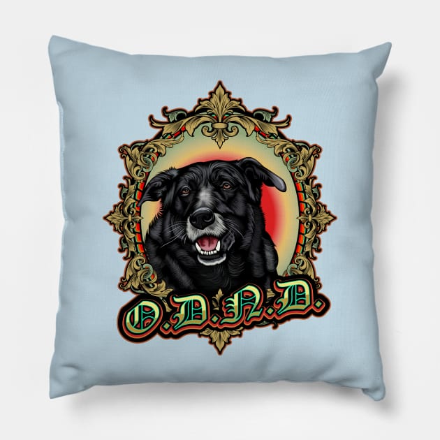 O.D.N.D. - Old Dogs Never Die Pillow by MrGreen47