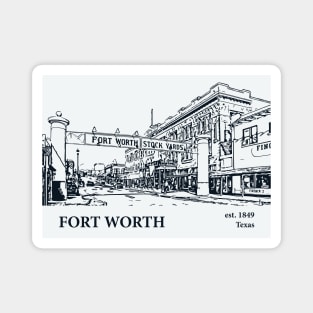 Fort Worth - Texas Magnet