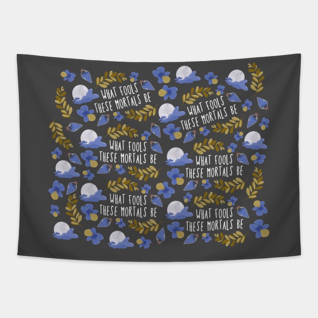 what fools these mortals be - midsummer night's dream pattern Tapestry by sidhedcv