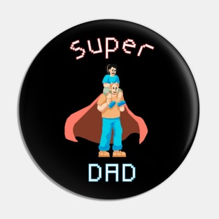 Super Dad Pin