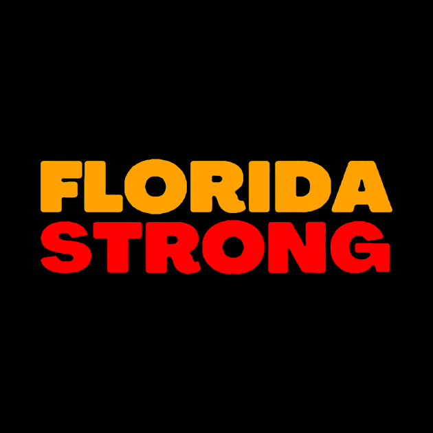 Florida Strong T Shirt For by moringart