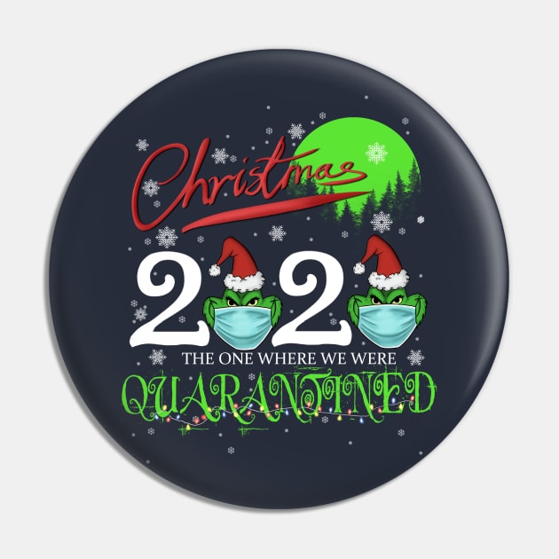 Christmas 2020 - The One Where We Were Quarantined Pin by Mystik Media LLC