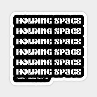 White Holding Space Magnet