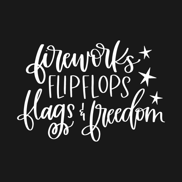 Fireworks Flipflops Flags and Freedom by StacysCellar