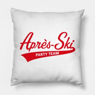 Après-Ski – Party Team (Lettering / Apres Ski / Apresski / Red) Pillow