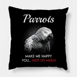 Grey Parrots Make Me Happy Pillow