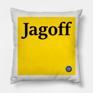 Jagoff (Yellow) Pillow