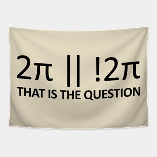 Funny Nerds Question for Programmer Geeks Freaks Tapestry