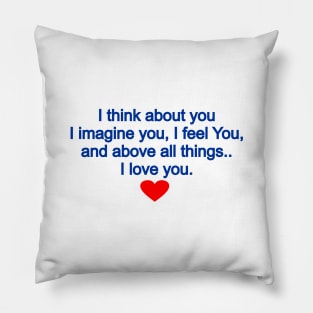 I think about you Pillow