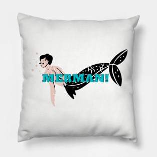 Zoolander Merman! Pillow