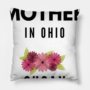 Best Mom in Ohio Pillow