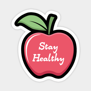 Stay Healthy | Apple Magnet
