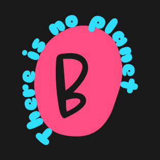 PLANET B 9 T-Shirt