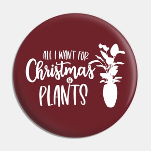 All I Want for Christmas is Plants Pin