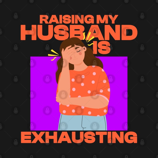 Raising Husband by ThatNoviceIllustrator