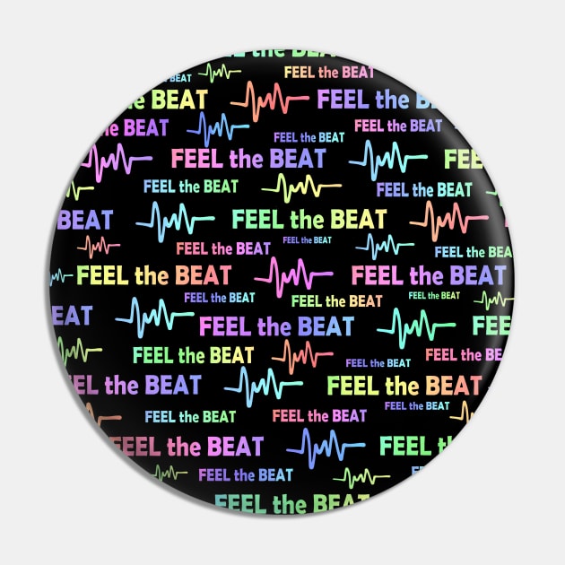 Dance To The Beat Music Is Life Pin by SartorisArt1