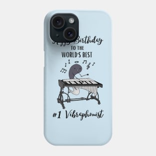 Happy Birthday to the World's Best Vibraphone Player Funny Musician Phone Case