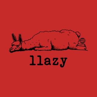 llazy T-Shirt
