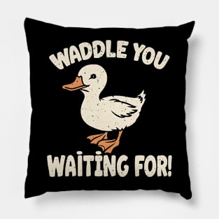 Waddle You Waiting For! Pillow