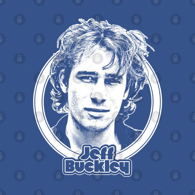 Discover Jeff Buckley / Retro Style Fan Design - Jeff Buckley - T-Shirt