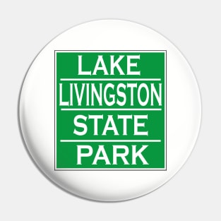 LAKE LIVINGSTON STATE PARK Pin