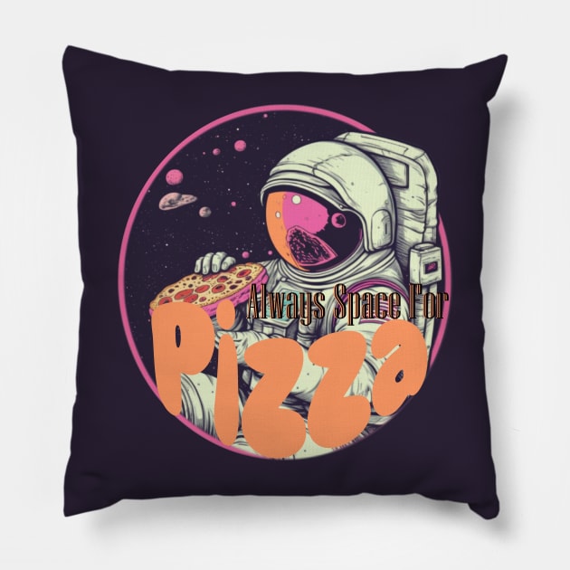 Always Space For Pizza Pillow by Pixy Official