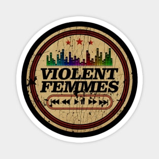 Graphic Violent Femmes Name Retro Distressed Cassette Tape Vintage Magnet