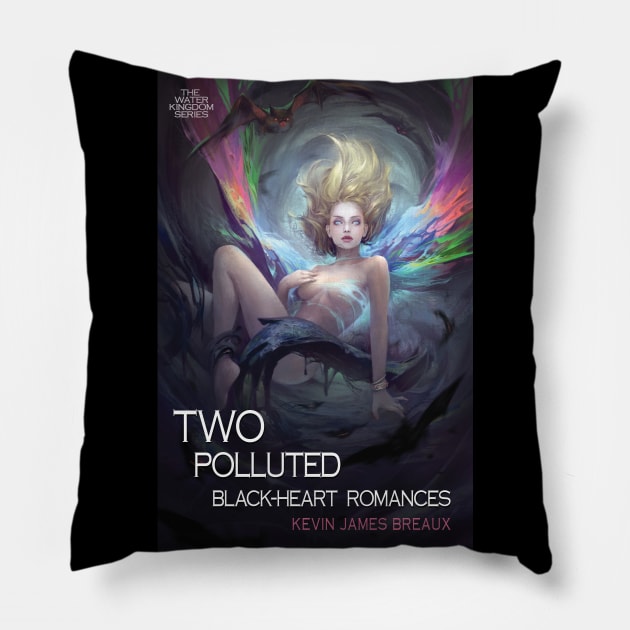 TWO POLLUTED BLACK-HEART ROMANCES Cover Art Pillow by Kevin James Breaux