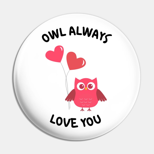 Owl Always Love You. Owl Lover Pun Quote. Ill Always Love You. Great Gift for Mothers Day, Fathers Day, Birthdays, Christmas or Valentines Day. Pin by That Cheeky Tee