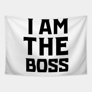 I Am The Boss (Black) Tapestry