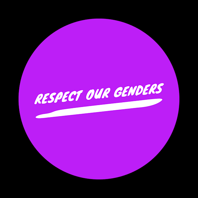 Respect Our Genders - Purple by StandProud