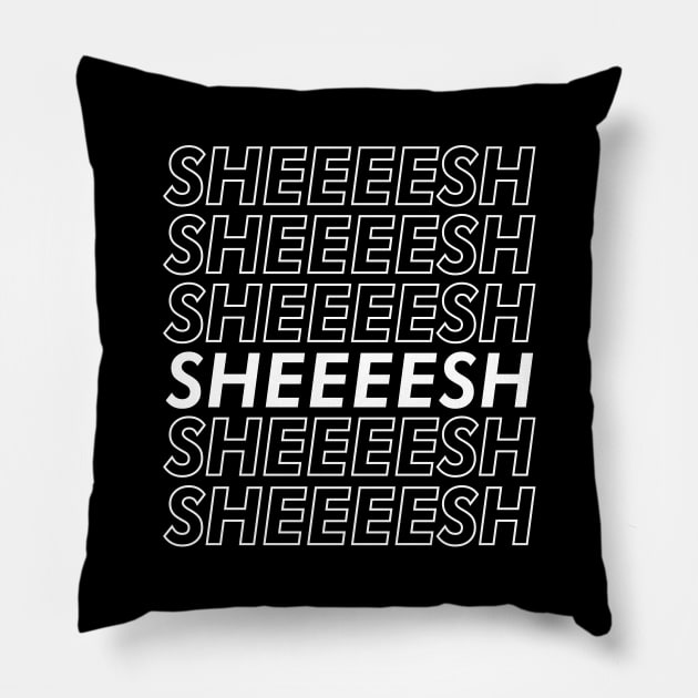 Sheesh Meme Pillow by giovanniiiii